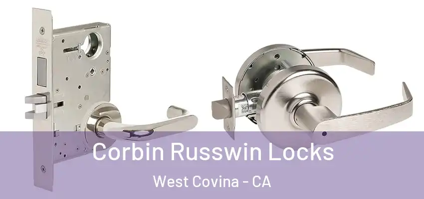  Corbin Russwin Locks West Covina - CA